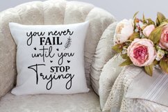 You Never Fail Until you Stop SVG, Motivational SVG Design Product Image 3