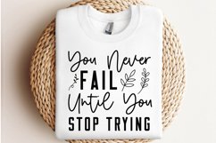 You Never Fail Until You Stop Trying SVG , Vintage Boho SVG Product Image 2