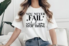 You never fail until you stop trying SVG, Positive SVG Product Image 2