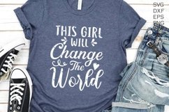 This Girl Will Change the World SVG, Leader SVG, Boss Babe Product Image 2