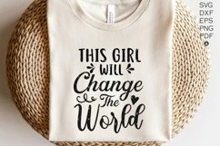 This Girl Will Change the World SVG, Leader SVG, Boss Babe Product Image 3