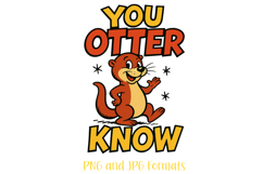 You Otter Know Pun Logo Slogan Illustration PNG