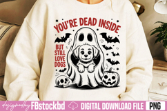 You're dead inside but still love Dog PNG Product Image 3