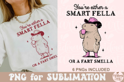 You’re Either A Smart Fella Or A Fart Smella PNG Product Image 5