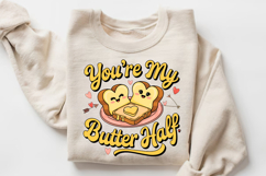 You’re My Butter Half Sublimation PNG Design Product Image 1
