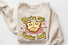 You’re My Butter Half Sublimation PNG Design Product Image 3