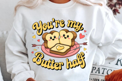 You’re My Butter Half Sublimation PNG Design Product Image 1