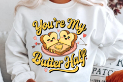 You’re My Butter Half Sublimation PNG Design Product Image 2