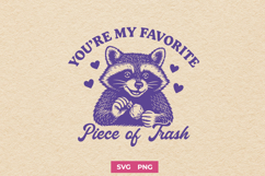 You’re My Favorite Piece of Trash SVG PNG Product Image 1