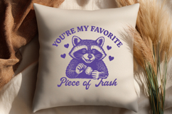 You’re My Favorite Piece of Trash SVG PNG Product Image 3