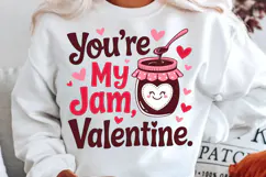 You’re My Jam, Valentine Sublimation PNG Design Product Image 2