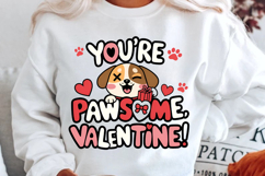 You're Pawsome Valentine Sublimation PNG Design Product Image 2