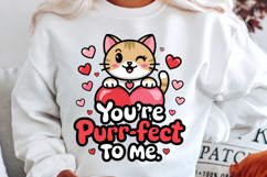 You're Purr Fect To Me Sublimation PNG Design Product Image 2