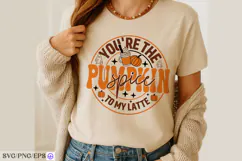 You're The Pumpkin Spice To My Latte SVG Halloween Quotes Product Image 2