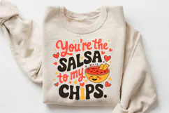 You’re The Salsa To My Chips Sublimation PNG Design Product Image 3