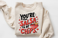 You’re The Salsa To My Chips Sublimation PNG Design Product Image 3
