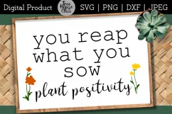 You Reap What You Sow Inspirational Gardening Quote Digital File shown in a brown frame