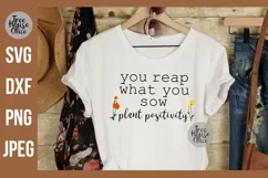 You Reap What You Sow Inspirational Gardening Quote Digital File shown on a white shirt with western themed background.  Finished project idea after using cricut heat transfer vinyl to apply to a shirt