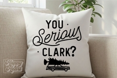 You Serious Clark SVG PNG - Griswold&#039;s Family Christmas Product Image 2