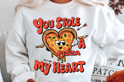 You Stole A Pizza My Heart Sublimation PNG Design Product Image 2