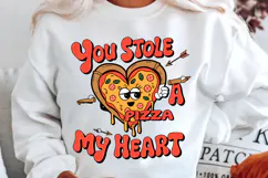 You Stole A Pizza My Heart Sublimation PNG Design Product Image 2