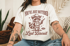 You've Just Buttered Your Last Biscuit SVG Design Product Image 2