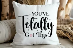 You've Totally Got This SVG , Positive Mental Health SVG Product Image 3