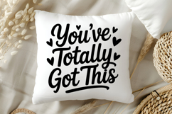 You&#039;ve Totally Got This SVG | Mental Health SVG Product Image 5