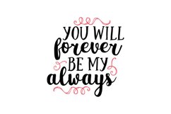 You Will Forever Be My Always Product Image 1