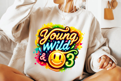 Young Wild And Three PNG, Funny Kids Sublimation, Mom PNG Product Image 3