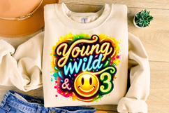 Young Wild And Three PNG, Funny Kids Sublimation, Mom PNG Product Image 1