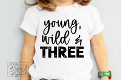 Young Wild Three SVG PNG - 3rd Birthday Girl - Three Nager Product Image 1
