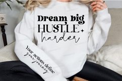 Dream Big Hustle Harder Sleeve SVG, Motivational SVG Design Product Image 3