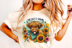 Your Crazy Is Showing PNG, Funny Cow PNG, Sarcastic PNG Product Image 2