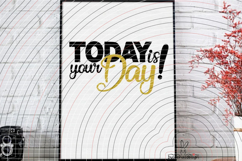 Today is your Day! Cutting file SVG DXF Product Image 3