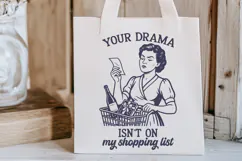 Your Drama Isn’t on My Shopping List SVG | Funny Retro Woman Product Image 3