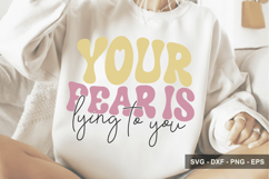 Your Fear Is Lying To You - Mental Health Design Product Image 1