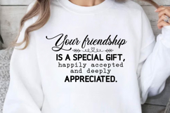 Your friendship is a special gift SVG, Friendshipe SVG Desig Product Image 1