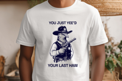 You Just Yee'd Your Last Haw SVG - Funny Cowboy Pigeon PNG Product Image 2