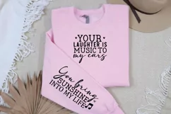 Your Laughter Is Music Sleeve SVG, Mother's Day SVG Design Product Image 2