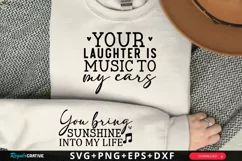 Your Laughter Is Music Sleeve SVG, Mother's Day SVG Design Product Image 1