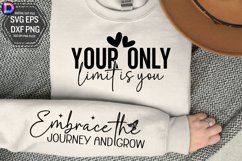 Your only limit is you Sleeve SVG, Inspirational Sleeve SVG Product Image 1