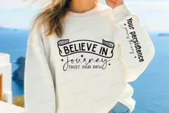 Believe In Your Journey Sleeve SVG, Motivational SVG Design Product Image 3
