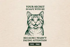Funny Cat Your Secret Is Safe With Me SVG Meme PNG Product Image 1