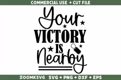 Your victory is nearby SVG | Military SVG | Veteran SVG Product Image 2