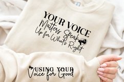 Your Voice Matters Speak Up for What&#039;s Right Sleeve SVG Product Image 3