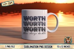 know your worth, t-shirt graphic, worth sublimation, worth design