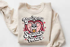 You’re My Squeak Heart Sublimation PNG Design Product Image 3
