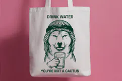 Funny Drink Water Youre Not A Cactus SVG Husky PNG Product Image 2