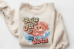 You’re The Fin To My Swim Sublimation PNG Design Product Image 3
